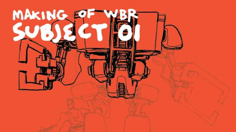 🦾 Making WBR: Subject 01