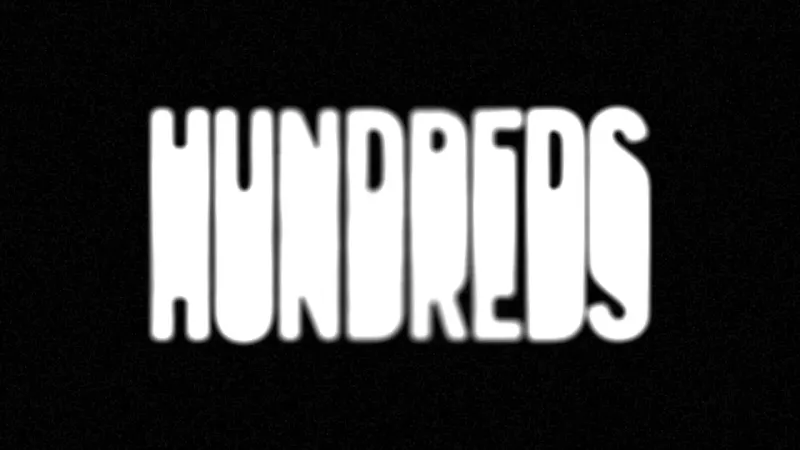 💯 HUNDREDS Trailer