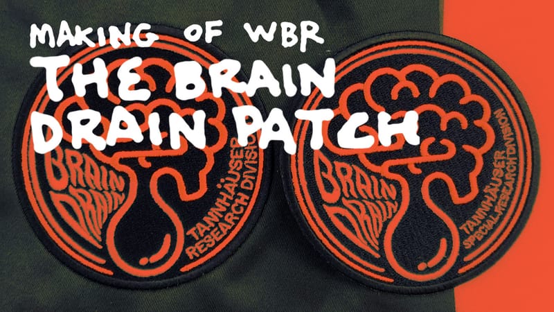 🧠 Making of WBR: The Brain Drain Patch